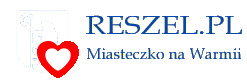 Reszel - miasteczko na Warmii