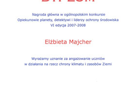 Dyplom otrzymał opiekun koła- „ uznanie za angażowanie uczniów w działania na rzecz ochrony klimatu i zasobów Ziemi.
